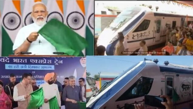 pm modi flags off vande bharat express between delhi dehradun